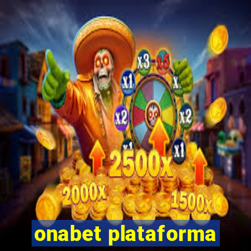 onabet plataforma